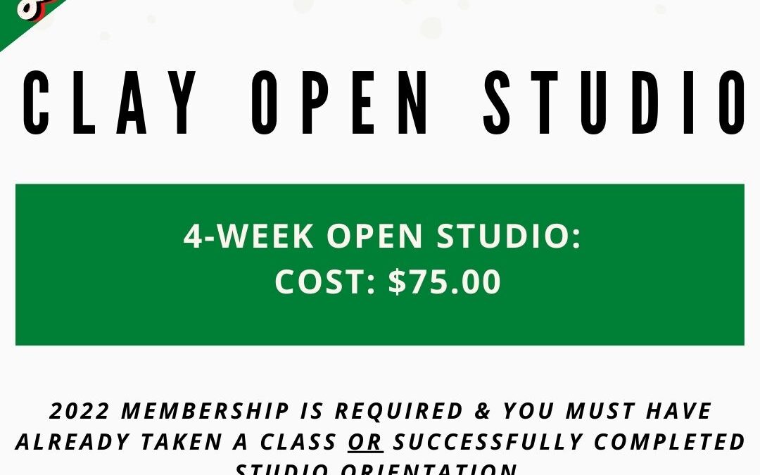 December Open Studio, Clay 4 week