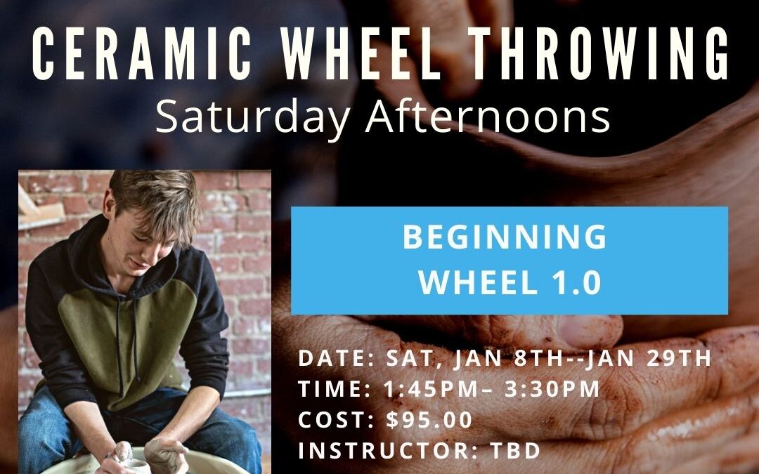 January Beginning Wheel 1.0 Saturdays–SOLD OUT