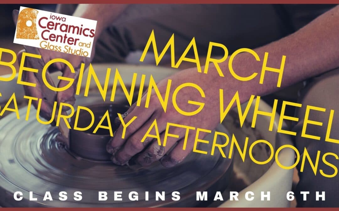 March Beginning Wheel Saturday–SOLD OUT