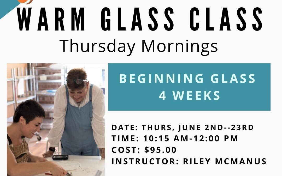 June Beginning Glass Thursdays