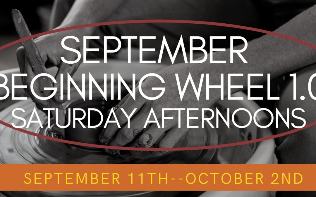 September Beginning Wheel 1.0 Saturday