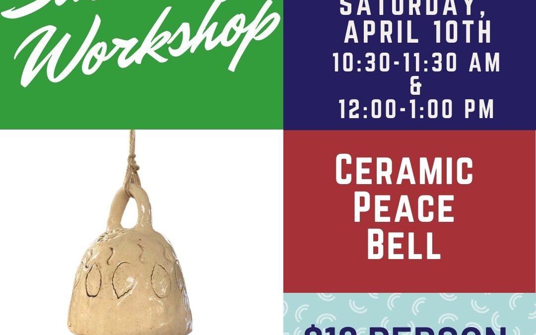 Ceramic Peace Bell Workshop AM