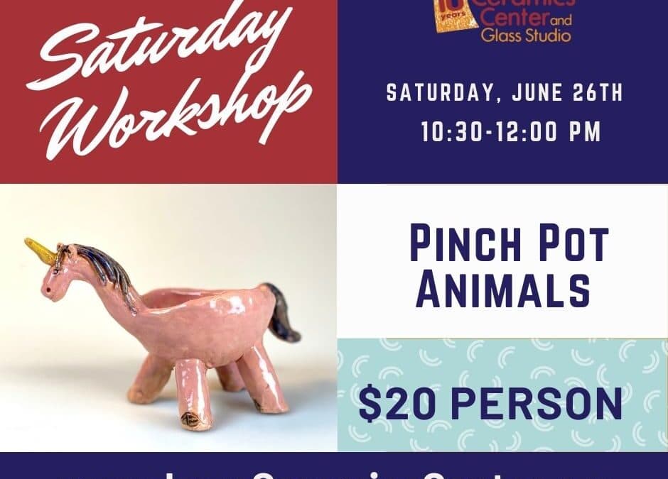 Pinch Pot Animals Workshop