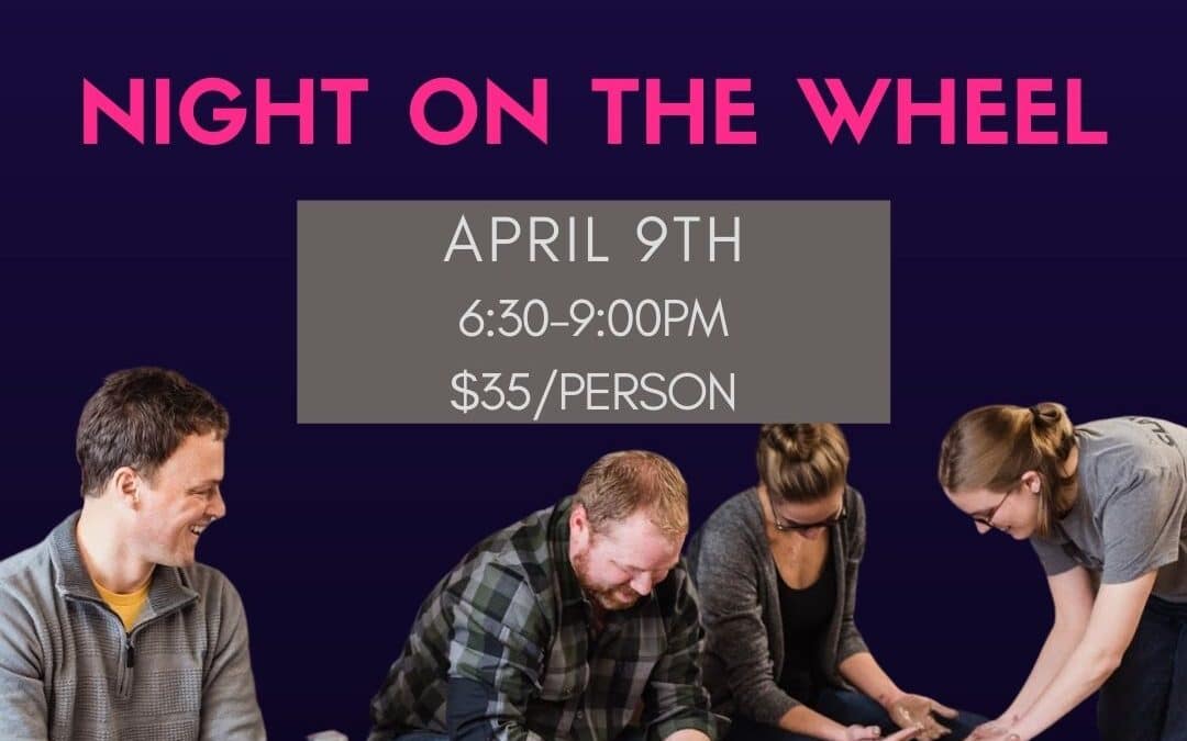 Friday Night Out: On the Wheel–SOLD OUT