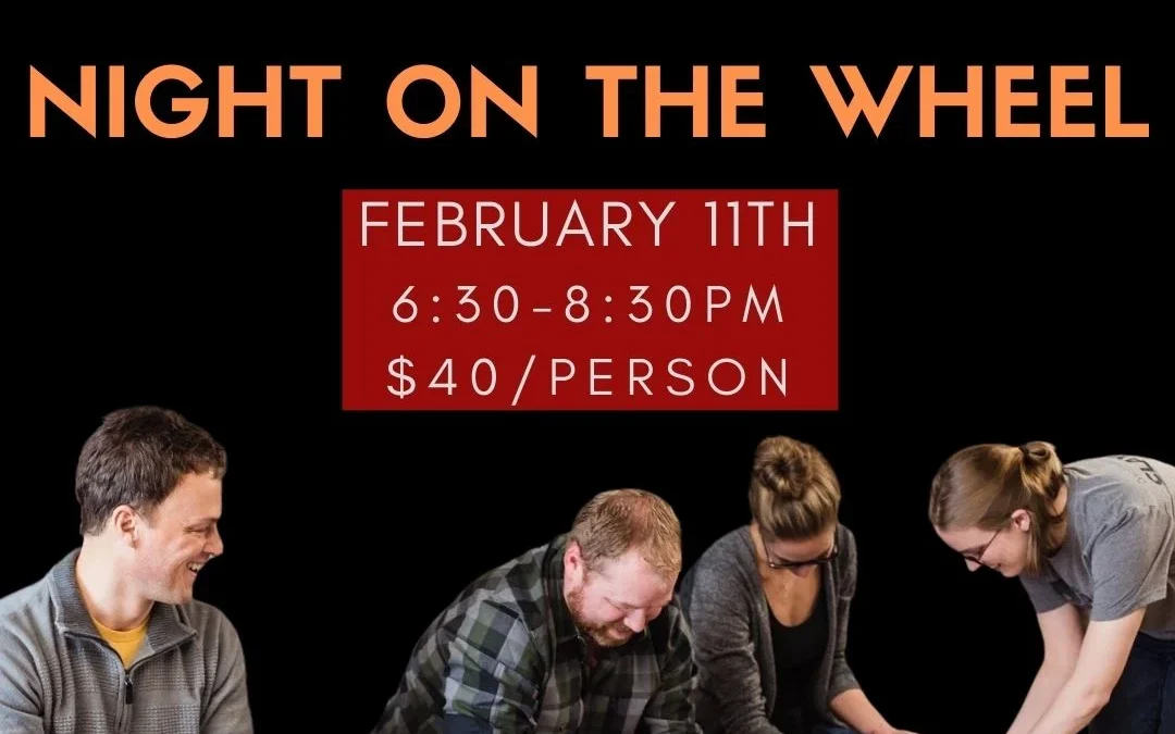 Friday Night Out: On the Wheel–SOLD OUT