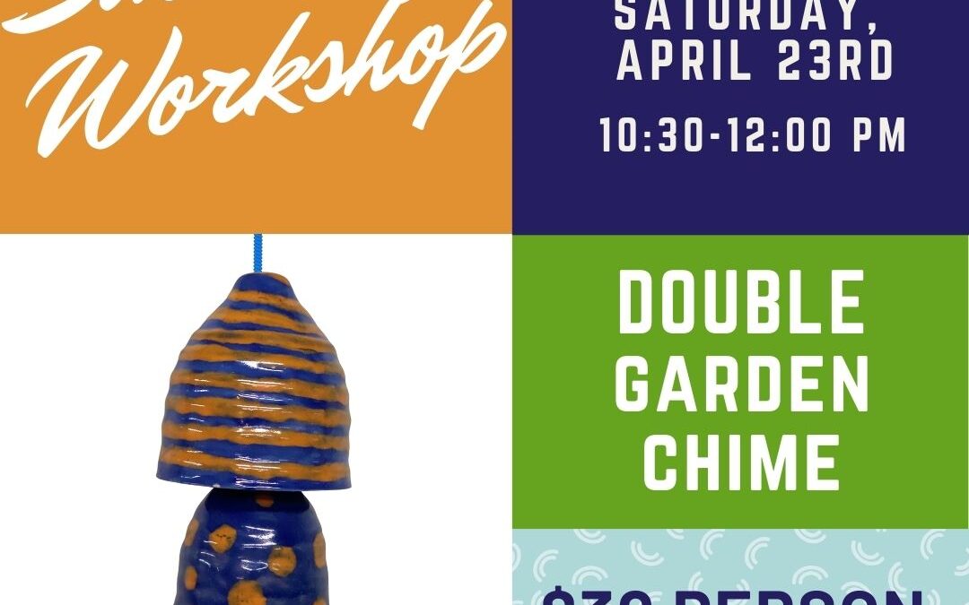 Saturday Workshop: Double Garden Bells