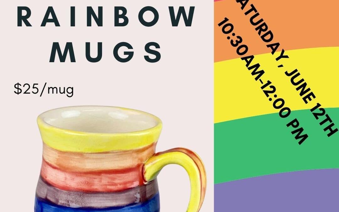 PRIDE MONTH–Rainbow Mugs