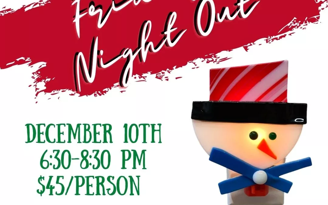 Friday Night Out: Glass Snowman Night Light–SOLD OUT