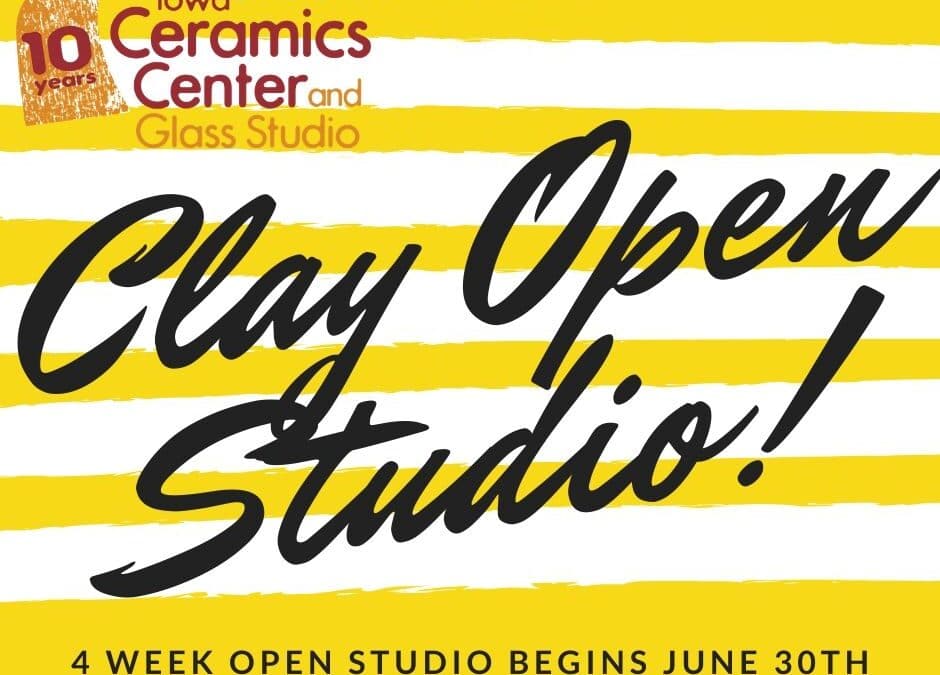 July Open Studio, Ceramics 4 weeks