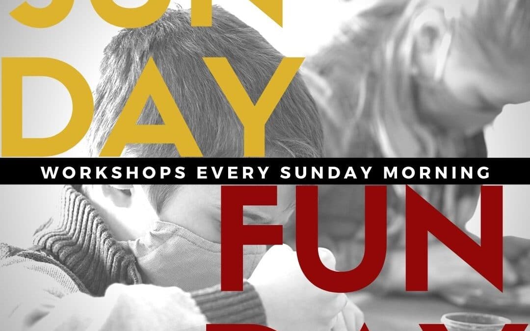 Sunday Funday Workshop 10:30-11:15 AM