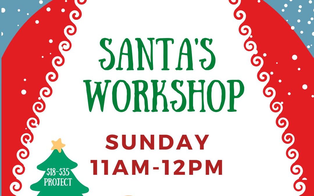 Santa’s Workshop Sunday