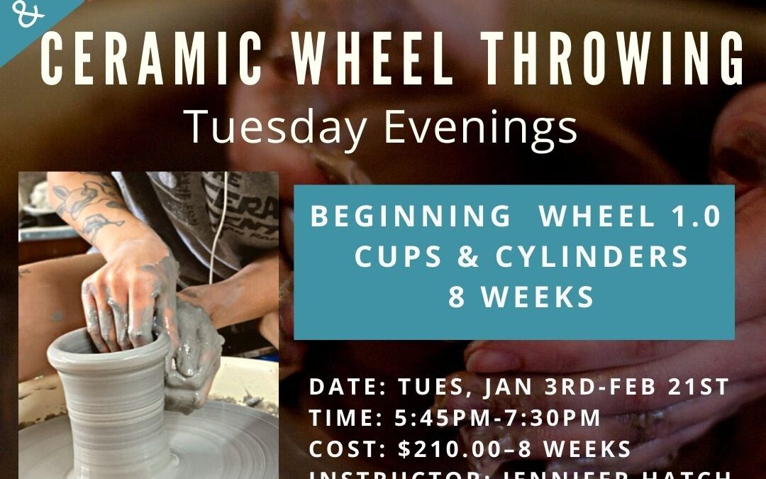 Beginning Wheel 1.0: Cups and Cylinders–8 weeks–SOLD OUT