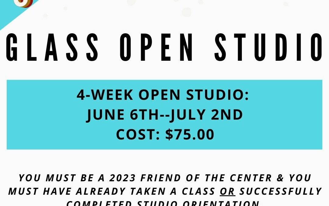 June Open Studio, Glass