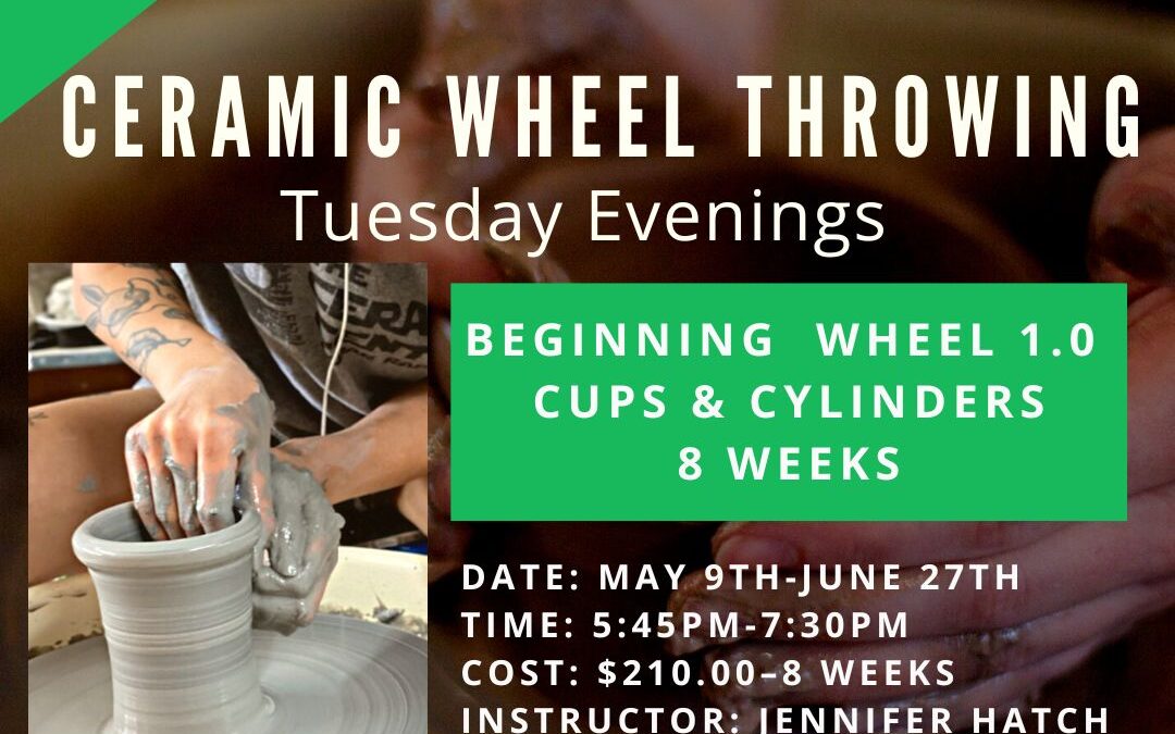 May & June Beginning Wheel 1.0–8 weeks