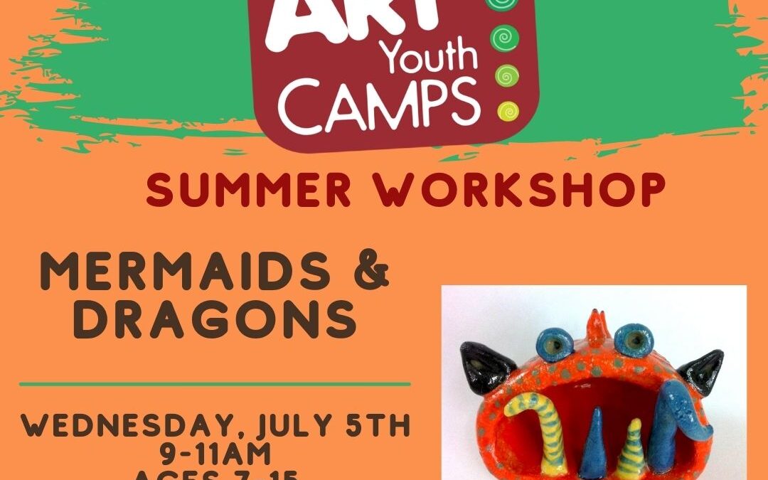 Summer Workshop — Mermaids and Dragons (5A1DW)–SOLD OUT