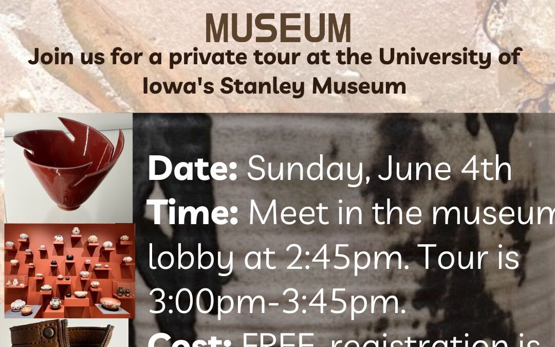 University of Iowa Private Stanley Museum Tour for ICCGS