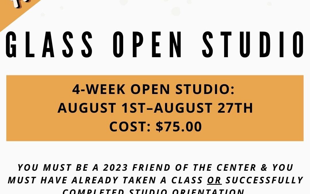 August Open Studio, Glass