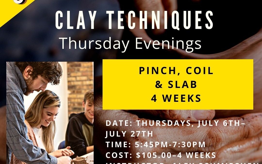 Clay Techniques: Pinch, Coil and Slab–4 weeks–SOLD OUT