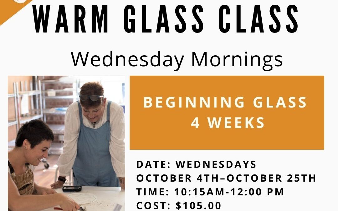 October Beginning Glass Study–4 weeks