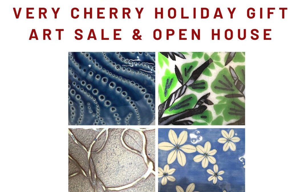 Annual Very Cherry Art Sale & Open House