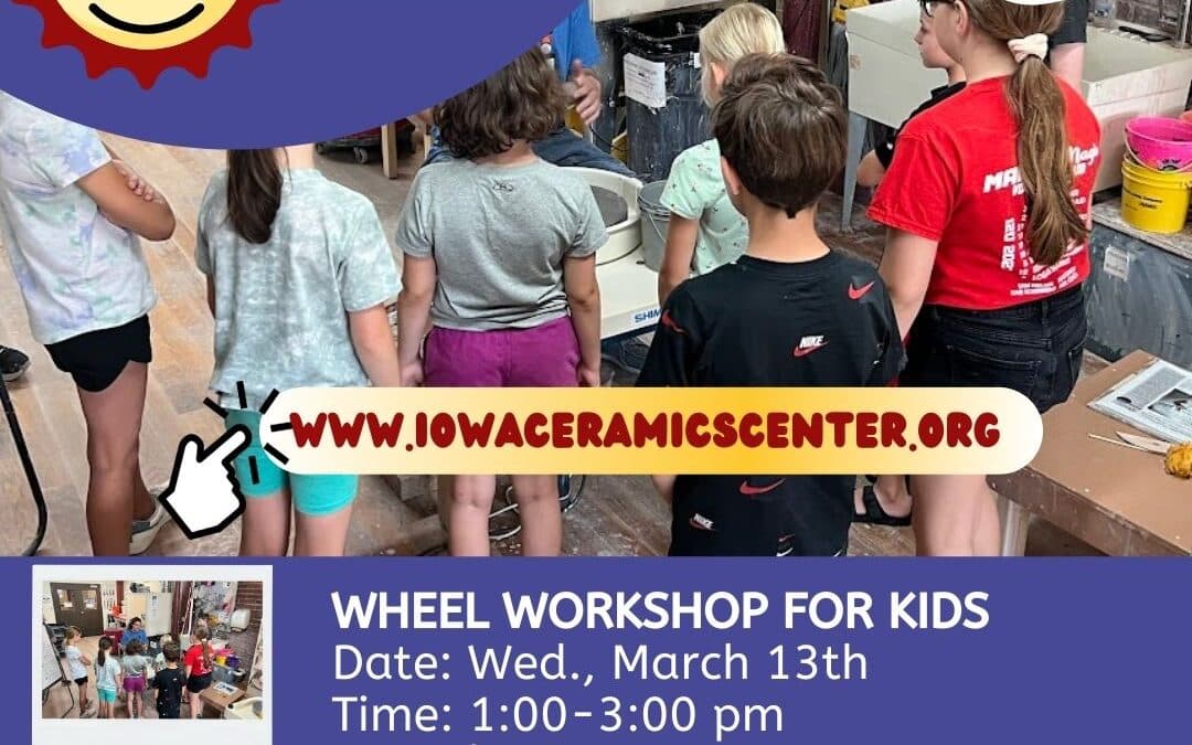 SPRING BREAK: Ceramic Wheel Workshop for Kids